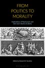 "FROM POLITICS TO MORALITY. Implications of Rasmussen and Den Uyl’s Norms of Liberty. Edited by Edward W. Younkins." 

Darunter eine klassische Illustration mit antiken Figuren in einer Szenerie.