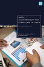 "Media Accountability and Corruption in Africa", "Contestation and Controversies", zwei Hände mit Geld und Dokumenten.