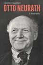 Texte: "Günther Sandner", "OTTO NEURATH", "A Biography". Schwarz-weißes Porträt eines lächelnden älteren Mannes.