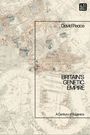 David Peace: Britain's Genetic Empire, Buch