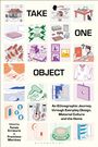 "TAKE ONE OBJECT" in großen Buchstaben. Verschiedene Illustrationen von Alltagsgegenständen und Szenen.