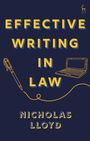 "Effective Writing in Law" von Nicholas Lloyd, mit einer Illustration von Stift und Laptop auf dunkelblauem Hintergrund.
