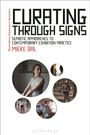 "Curating Through Signs: Semiotic Approaches to Contemporary Exhibition Practice" von Mieke Bal. Kreise mit Fotos.