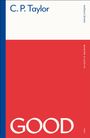 „C. P. Taylor“, „methuen|drama“, „MODERN CLASSICS“, „GOOD“. Blau, weiß, rotes Design.