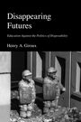 Henry A. Giroux: Disappearing Futures, Buch