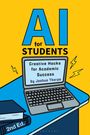 Joshua Thorpe: AI for Students, Buch