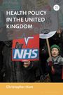 „HEALTH POLICY IN THE UNITED KINGDOM“ auf einem Buchcover, zeigt eine Protestszene mit NHS-Schildern. Autor: Christopher Ham.