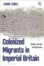 Laura Tabili: Colonized Migrants in Imperial Britain, Buch