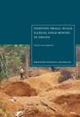 "Fighting Small-Scale Illegal Gold Mining in Ghana" von Ebenezer Kwakye Agyemang. Arbeiter und Gruben in einem Wald.