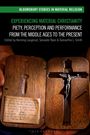 Experiencing Material Christianity, Buch