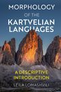 "Morphology of the Kartvelian Languages: A Descriptive Introduction" von Leila Lomashvili. Bild: Gebirgige Felsen bei Sonnenuntergang.