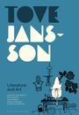Text: "Tove Jansson", "Literature and Art", "Edited by..." Ein Wesen malt Rosen, umgeben von Möbeln auf blauem Hintergrund.