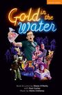 : Gold in the Water, Buch