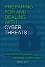 Stephen Dunn: Preparing for and Dealing with Cyber Threats, Buch