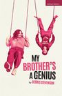 "My Brother's a Genius" von Debris Stevenson. Zwei Personen auf Schaukeln, eine sitzt, die andere hängt kopfüber.