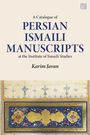 Karim Javan: A Catalogue of Persian Ismaili Manuscripts, Buch
