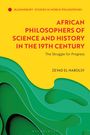"African Philosophers of Science and History in the 19th Century," kräftiger gelber Hintergrund, Logo oben links.