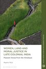 Titel: "Women, Land and Moral Justice in Late Colonial India". Eine Frau in roten Kleidern auf einem schmalen Pfad zwischen Feldern.