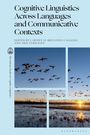 Titel: Cognitive Linguistics Across Languages and Communicative Contexts. Unten fliegende Vögel über einer Landschaft.