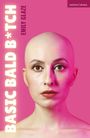 Text: "BASIC BALD B*TCH" und "EMILY GLAZE". Eine Glatze tragende Frau, pinker Hintergrund, ernstes Gesicht.