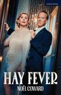 „Hay Fever - Noël Coward“ Text; elegant gekleidetes Paar in glamouröser Pose; klassisches Ambiente.
