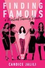 Candice Jalili: Finding Famous: A Mashad Family Novel, Buch