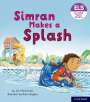 Ian Macdonald: Essential Letters and Sounds: Essential Phonic Readers: Oxford Reading Level 5: Simran Makes a Splash, Buch