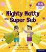 Catherine Casey: Essential Letters and Sounds: Essential Phonic Readers: Oxford Reading Level 6: Mighty Matty and Super Seb, Buch