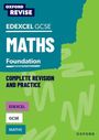 Naomi Bartholomew-Millar: Oxford Revise: Edexcel GCSE Maths Foundation Complete Revision and Practice, Buch
