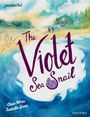 Clare Weze: Readerful Books for Sharing: Year 5/Primary 6: The Violet Sea Snail, Buch
