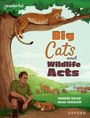 Nandini Nayar: Readerful Independent Library: Oxford Reading Level 16: Big Cats and Wildlife Acts, Buch