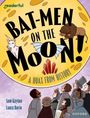Samuel Gayton: Readerful Independent Library: Oxford Reading Level 20: Bat-men on the Moon!: A Hoax from History, Buch