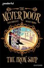 Elen Caldecott: Readerful Independent Library: Oxford Reading Level 20: The Never Door A· The Iron Ship, Buch