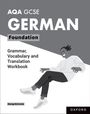 Morag Mccrorie: AQA GCSE German: AQA GCSE German Foundation Grammar, Vocabulary and Translation Workbooks, Buch