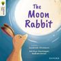 Suzannah Ditchburn: Oxford Reading Tree Traditional Tales: Level 3: The Moon Rabbit, Buch