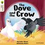 Narinder Dhami: Oxford Reading Tree Traditional Tales: Level 6: The Dove and the Crow, Buch