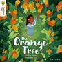 Suzette Hussey: Oxford Reading Tree Traditional Tales: Level 8: The Orange Tree, Buch