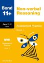 Baines: Bond 11+: Bond 11+ Non-verbal Reasoning Assessment Practice 9-10 Years Book 1, Buch