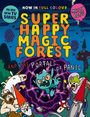 Matty Long: Super Happy Magic Forest and the Portals of Panic, Buch