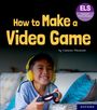 Macintosh: Essential Letters and Sounds: Essential Phonic Readers: Oxford Reading Level 7: How to Make a Video Game, Buch