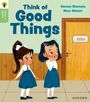 Saman Shamsie: Oxford Reading Tree Green Sparks: Level 3: Think of Good Things, Buch