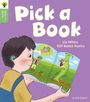 Liz Miles: Oxford Reading Tree Green Sparks: Level 3: Pick a Book, Buch