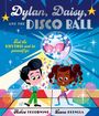 "Dylan, Daisy, and the Disco Ball" steht oben. Darunter tanzen ein Junge und ein Mädchen vor einer lächelnden Discokugel.