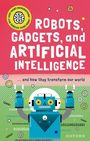 Tom Jackson: Robots, Gadgets, and Artificial Intelligence, Buch