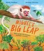 Wendy Meddour: Miguel's Big Leap, Buch