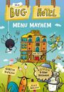 „The Bug Hotel“, „Menu Mayhem“, „5-Star Silliness“. Eine bunte Illustration von Insekten und einem Hotel auf einer Wiese.