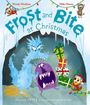 Text: "Frost and Bite at Christmas. Monsters NEVER share, not even at Christmas." Illustration von Monstern mit Geschenken.