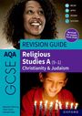 Harriet Power: AQA GCSE Religious Studies A (9-1): Christianity & Judaism Revision Guide, Buch