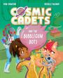 Ryan Crawford: Cosmic Cadets and the Bubblegum Bots, Buch