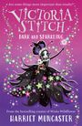 „Victoria Stitch: Dark and Sparkling“ von Harriet Muncaster. Illustration einer Figur in einem glitzernden Kleid.